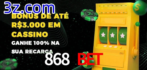 868 BET melhor bônus de depósito